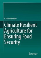 P. Parvatha Reddy | Climate Resilient Agriculture For Ensuring Food Security