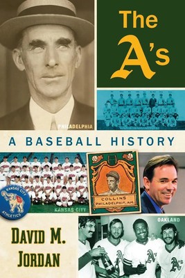The A's | David M. Jordan | A Baseball History | Taschenbuch | Englisch | 2014