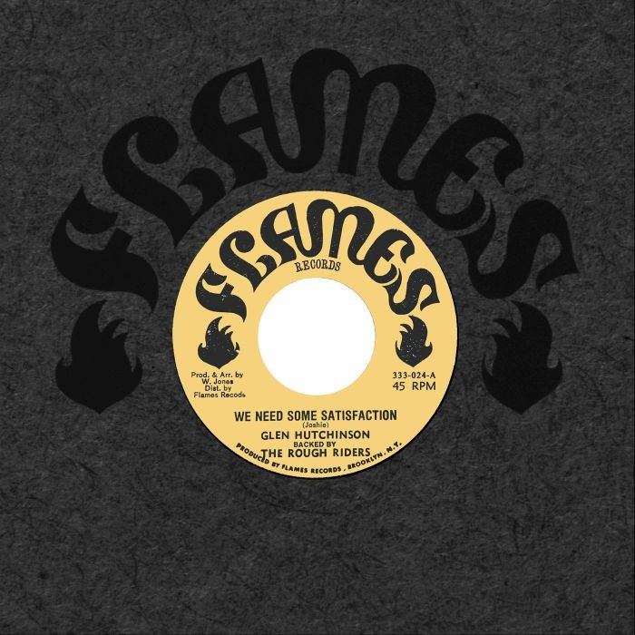 HUTCHINSON, Glen/THE ROUGH RIDERS - We Need Some Satisfaction - Vinyl (7"")