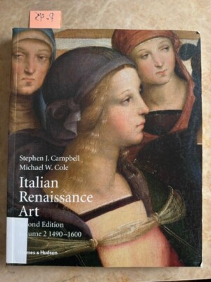 Italian Renaissance Art Book by Michael W. Cole and Stephen J. Campbell