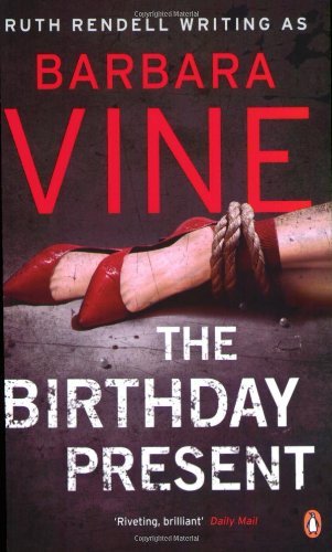 The Birthday Present By Barbara Vine. 9780141036212