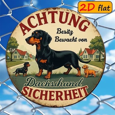 Schild Blechschild rund Dachshund Sicherheit Dackel Teckel  Warnschild