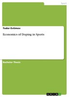 Economics Of Doping In Sports (Buch)
