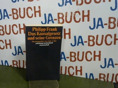 Das Kausalgesetz und seine Grenzen. Frank, Philipp:
