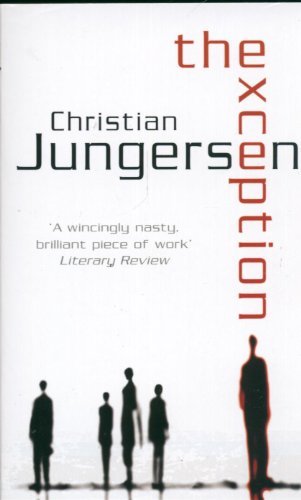The Exception By Christian Jungersen. 9780753821664