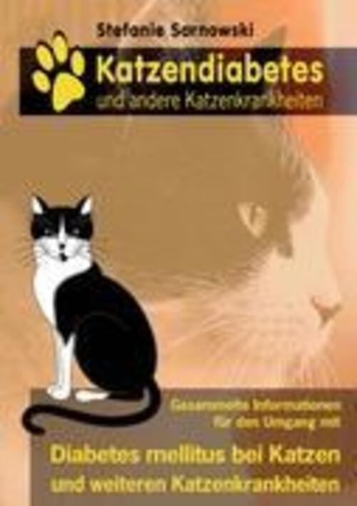 Thumbnail - Stefanie Sarnowski | Katzendiabetes Und Andere Katzenkrankheiten |
