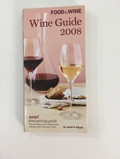 Food and Wine Magazine's Official Wine Guide- Jamal A. Rayyis (2007, Paperback)