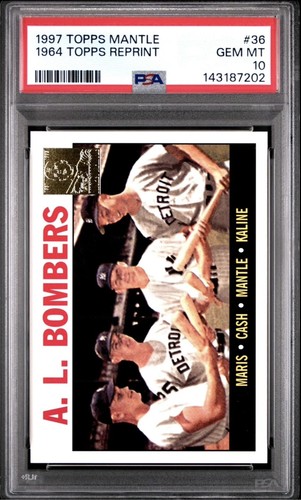1997 TOPPS MICKEY MANTLE #36 AL KALINE-ROGER MARIS 1964 TOPPS REPRINT PSA 10