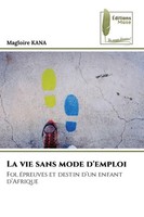 Magloire Kana | La Vie Sans Mode D'emploi | Taschenbuch | FranzöSisch (2026)