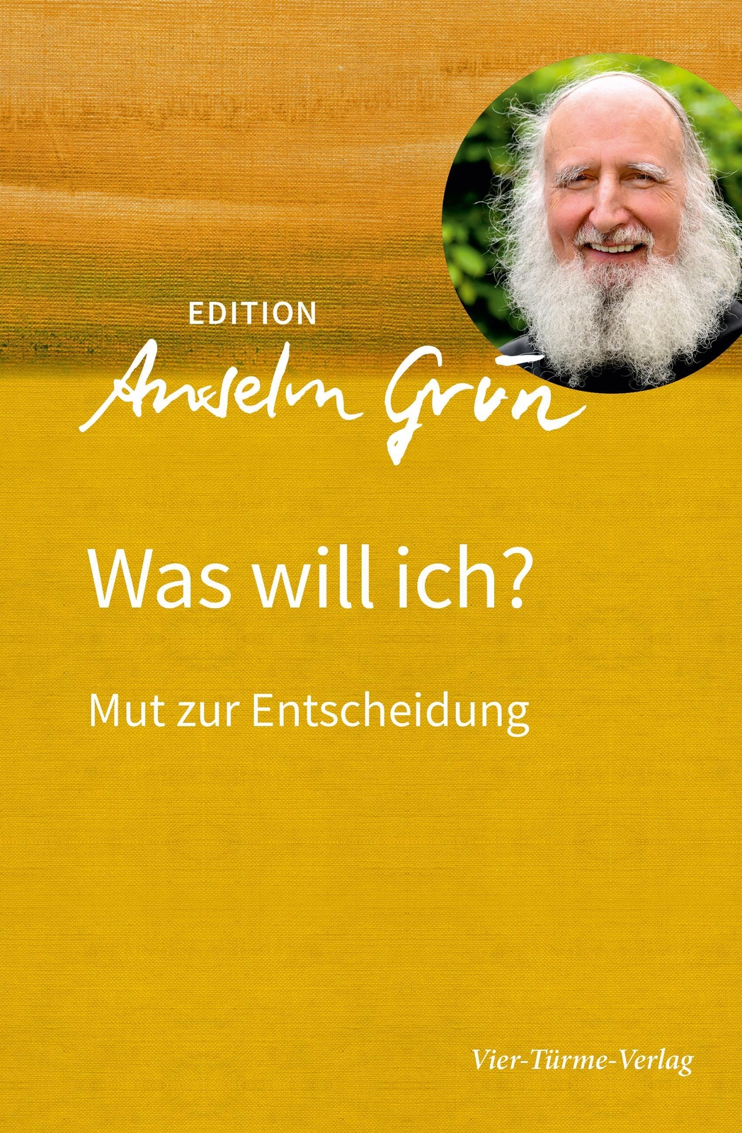 Thumbnail - Was Will Ich? Anselm Grün