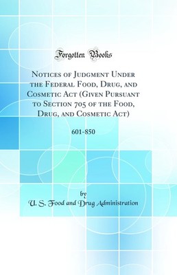Notices of Judgment Under the Federal Food, Drug, and Cosmetic Act (Given