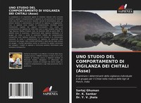 Sartaj Ghuman (U. A.) | Uno Studio Del Comportamento Di Vigilanza Dei Chitali...