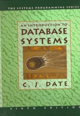 An Introduction to Database Systems Hardcover C. J. Date