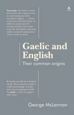 Gaelic And English: Their Common Origins