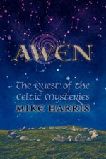 Awen: The Quest of the Celtic Mysteries, Like New Used,