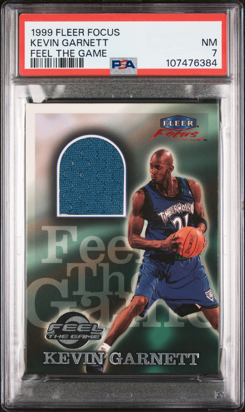 1999 FLEER FOCUS FEEL THE GAME FEEL THE GAME KEVIN GARNETT PSA 7