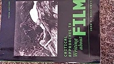 Critical Approaches T0 Writing About Film John E. Moscowitz