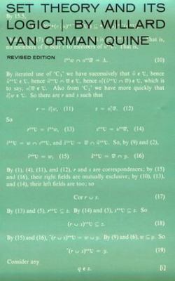 Set Theory and Its Logic: Revised Edition by Quine, Willard Van Orman