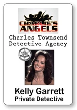 KELLY GARRETT CHARLIE'S ANGELS NAME BADGE TAG HALLOWEEN COSPLAY PIN BACK