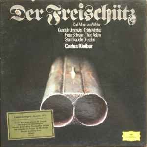 Carl Maria von Weber / Gundula Janowitz, Edith Mathis, Peter Schreier, Theo Adam