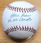 Autographed STEVE BRAUN  "82 WS Champs"  Official Major League Baseball COA