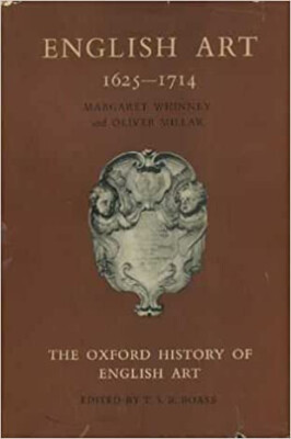 Oxford history of English art Vol. 8. English art 1625-1714 - [Clarendon Press]