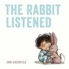The Rabbit Listened - Paperback By Cori - ACCEPTABLE