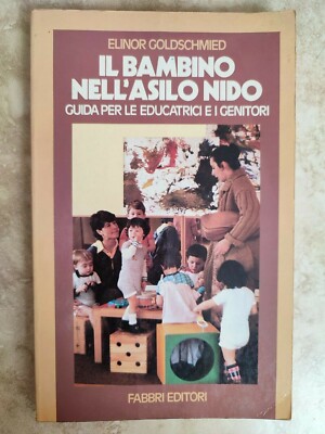 GOLDSCHMIED - DAS KIND IM KINDERGARTEN ANLEITUNG FÜR ERZIEHERINNEN UND ELTERN (OK)