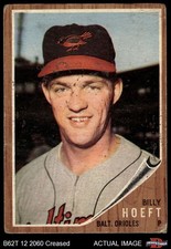 1962 Topps #134 Billy Hoeft  NRM Orioles COMMON VARIATION 1 - POOR
