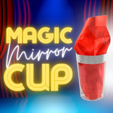 MAGICAL MIRROR CUP - Magic  Party Tricks