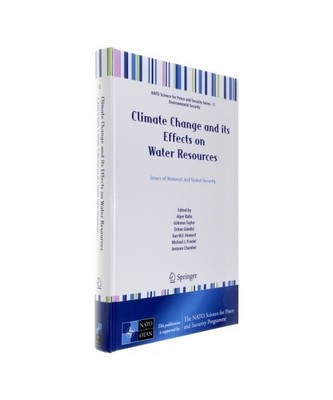 Climate Change and its Effects on Water Resources: Issues of National and Global