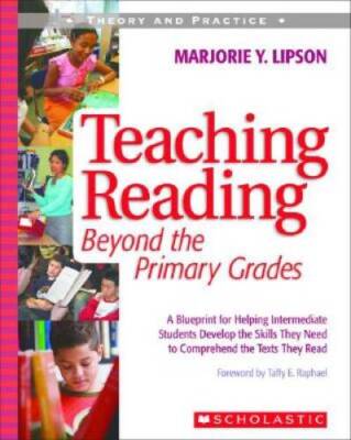 Teaching Reading Beyond the Primary Grades: A Blueprint for Helping ...