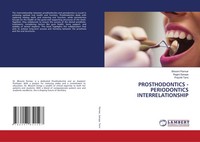 Bhoomi Parmar (U. A.) | Prosthodontics - Periodontics Interrelationship | Buch