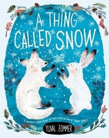 A Thing Called Snow - Paperback - G245Z