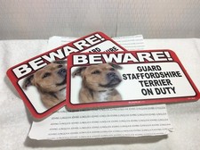 BEWARE GUARD DOG ON DUTY: STAFFORDSHIRE TERRER New Scandical Plastic Sign LOT 2