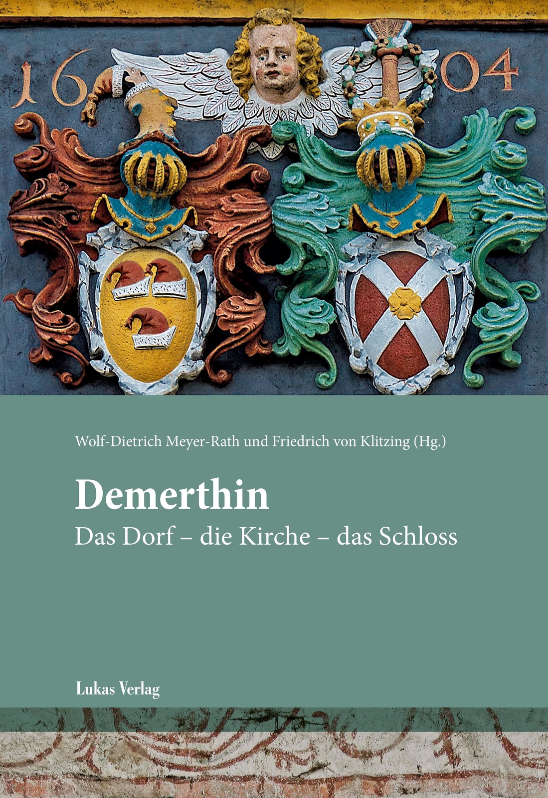 Thumbnail - Demerthin Das Dorf - Die Kirche - Das Schloss Friedrich Von Klitzing
