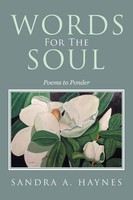 Sandra A. Haynes | Words For The Soul | Taschenbuch | Englisch (2021)
