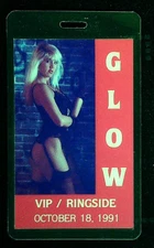 Gorgeous Ladies of Wrestling VIP Ringside Pass Badge Ticket Stub GLOW 10/18/1991