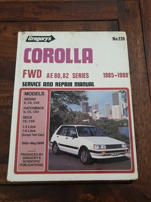 Gregory's Corolla FWD AE 80,82 Series Service & Repair Manual 1985-1989 No 239 | eBay