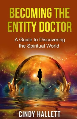 Cindy Hallett | Becoming The Entity Doctor | Taschenbuch | Englisch (2023)