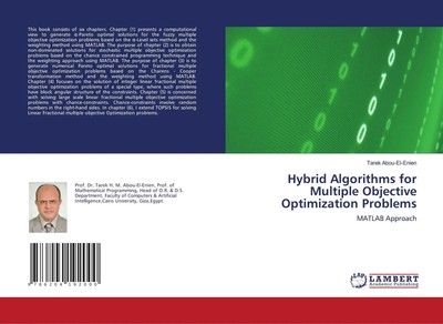 Hybrid Algorithms for Multiple Objective Optimization Problems MATLAB Approach