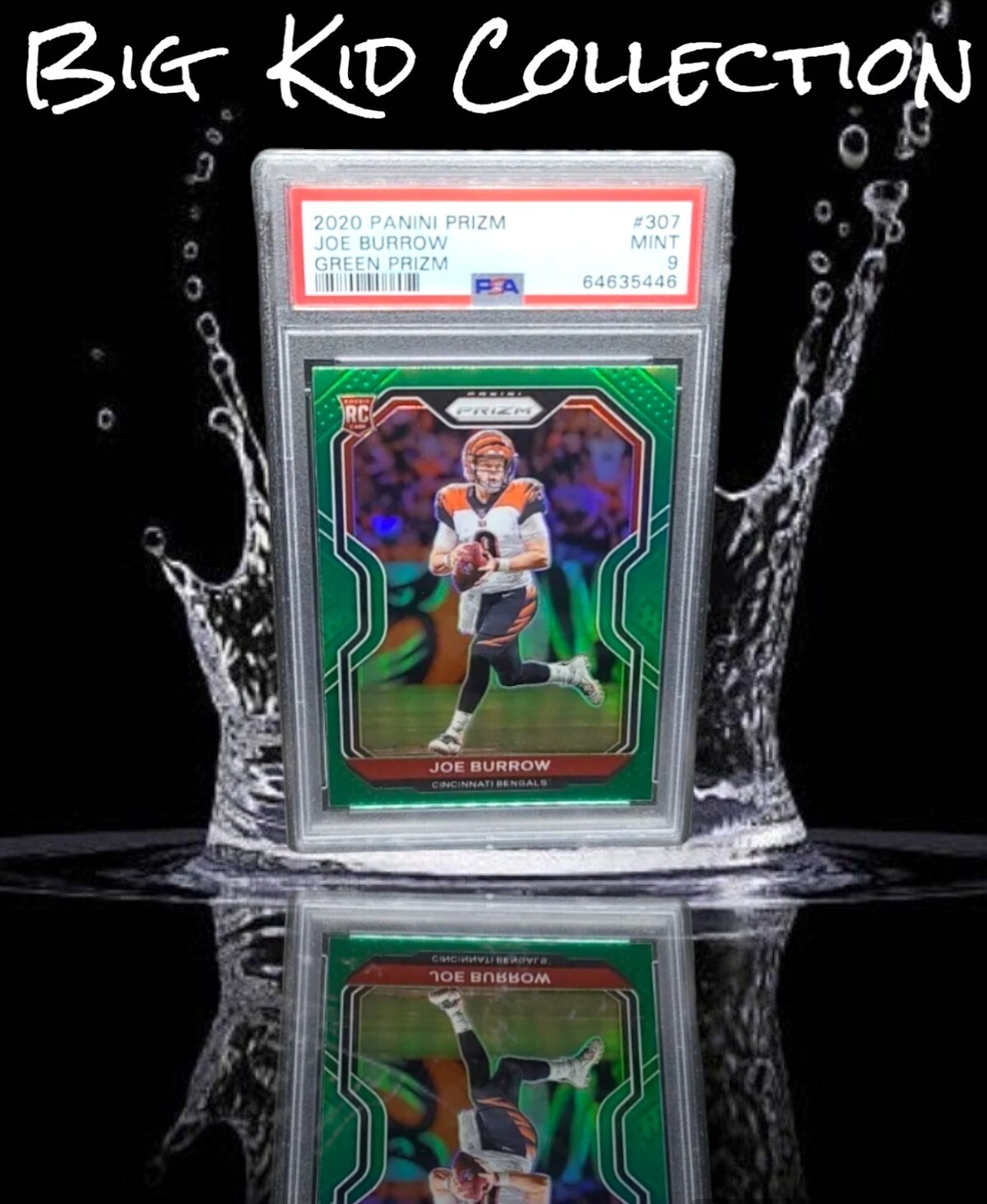 2020 Panini Prizm Joe Burrow Rc Green Holo Prizm #307. PSA 9