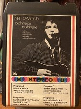 Neil Diamond Touching You Touching Me 8-Track Music Cartridge - Cassette Tape