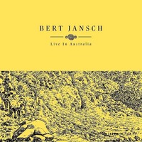 Vinile - Bert Jansch - Live In Australia - Earth Recordings -D- Neu