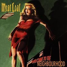Welcome to the Neighbourhood von Meat Loaf | CD | Zustand sehr gut