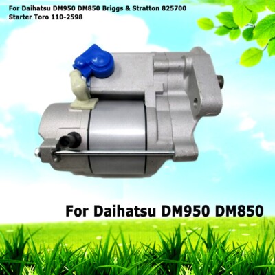 For Toro 110-2598 825700 Briggs & Stratton Daihatsu Starter DM950 DM850