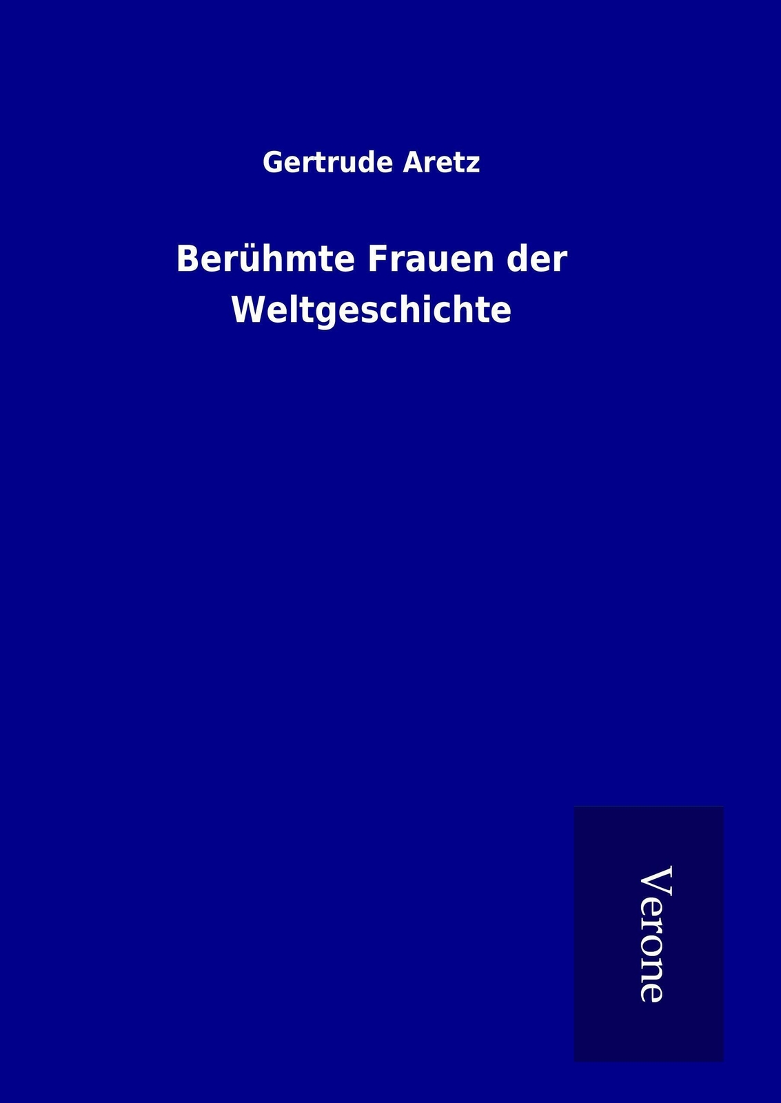 Thumbnail - Gertrude Aretz | Berühmte Frauen Der Weltgeschichte | Buch | Deutsch