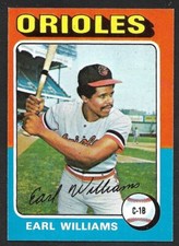 1975 TOPPS LARGE #97  Earl Williams  BALTIMORE ORIOLES  EX-MINT  A