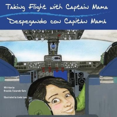 Taking Flight with Captain Mama/Despegando con Capitan Mama: 3. in einem