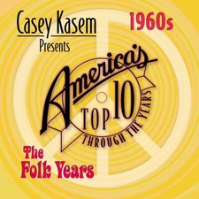 Casey Kasem: Top Ten - 60's the Folk Years / Various